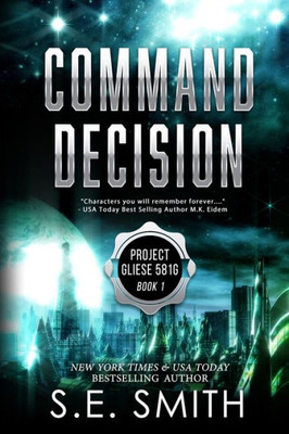 Command Decision: Science Fiction & Fantasy (Project Gliese 581g)