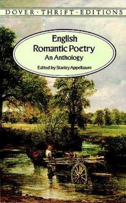 English Romantic Poetry: An Anthology (Dover Thrift Editions)