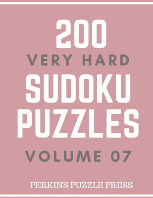 200 Very Hard Sudoku Puzzles Volume 07