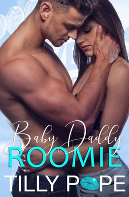 Baby Daddy Roomie (Roomies)