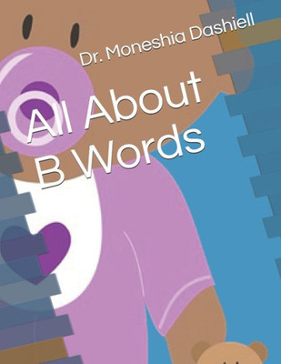 All About B Words