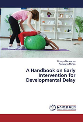 A Handbook on Early Intervention for Developmental Delay