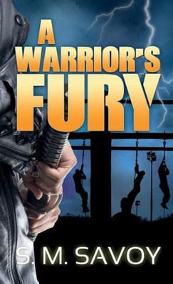 A Warrior's Fury (Valor)