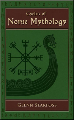 Cycles of Norse Mythology: Tales of the Æsir Gods
