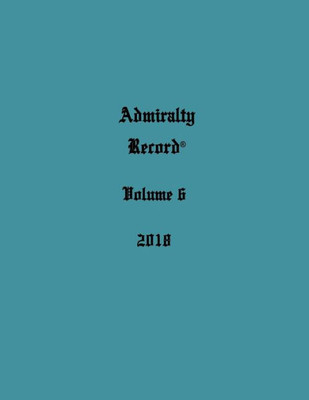 Admiralty Record® Volume 6 (2018)