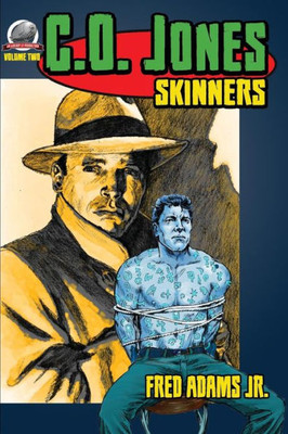 C.O. Jones: Skinners