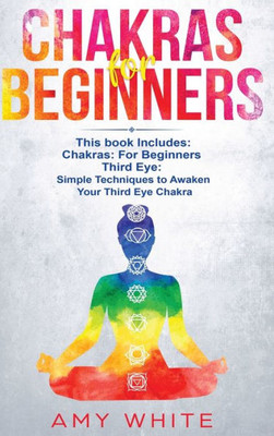 Chakras: & The Third Eye - How to Balance Your Chakras and Awaken Your Third Eye With Guided Meditation, Kundalini, and Hypnosis Chakras: & The Third Eye - How to Balance Your Chakras and Awaken Your Third Eye With Guided Meditation, Kundalini, and Hypnosis