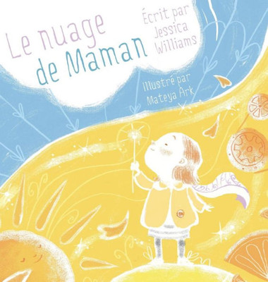 Le Nuage de Maman (French Edition)