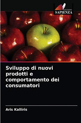 Sviluppo di nuovi prodotti e comportamento dei consumatori (Italian Edition)