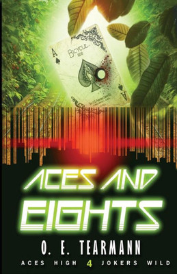 Aces and Eights (Aces High, Jokers Wild)