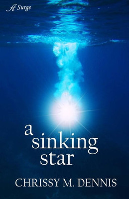 A Sinking Star