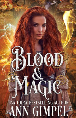Blood and Magic: Historical Paranormal Romance (Coven Enforcers)