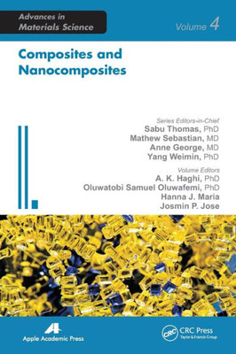 Composites and Nanocomposites (Advances in Materials Science)