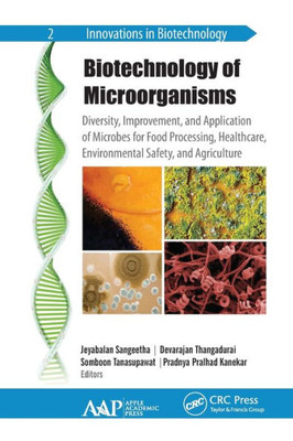 Biotechnology of Microorganisms (Innovations in Biotechnology)