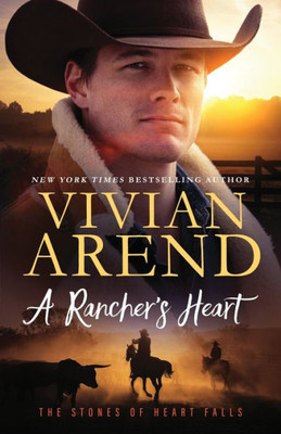 A Rancher's Heart (1) (The Stones of Heart Falls)