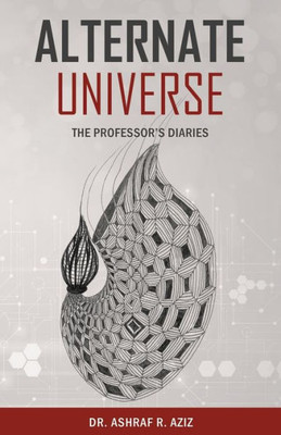 Alternate Universe: The Professors Diaries