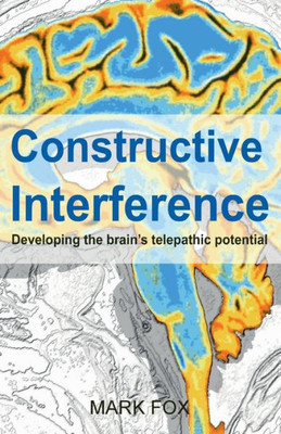 Constructive Interference: Developing the brains telepathic potential