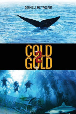 Cold Gold 2 (Book 2 of 6)