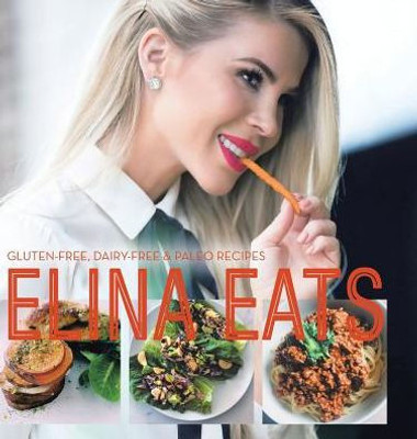 Elina Eats: Gluten-Free, Dairy-Free & Paleo Recipes