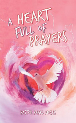 A Heart Full of Prayers