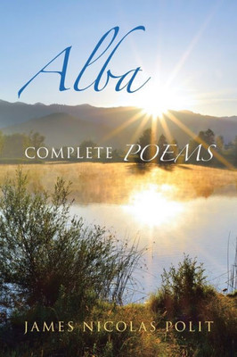 Alba: Complete Poems