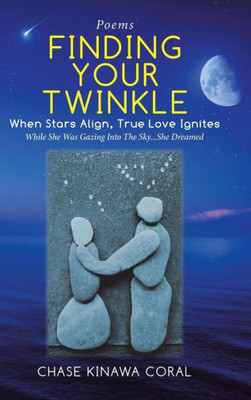 Finding Your Twinkle: When Stars Align, True Love Ignites
