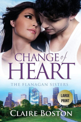 Change of Heart (2) (Flanagan Sisters)