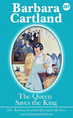 207. The Queen Saves The king (The Eternal Collection)