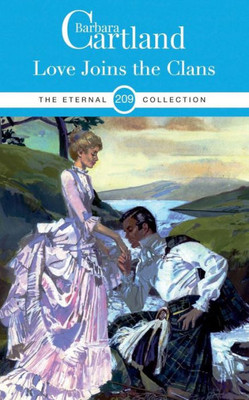 209. Love Joins the Clans (The Eternal Collection)