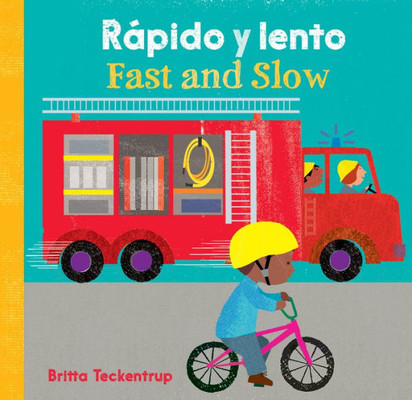 Fast and Slow / Rápido y lento (English and Spanish Edition)