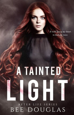 A Tainted Light (After Life series)