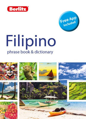 Berlitz Phrase Book & Dictionary Filipino (Tagalog) (Bilingual dictionary) (Berlitz Phrasebooks)