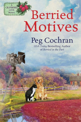 Berried Motives (Cranberry Cove Mystery)