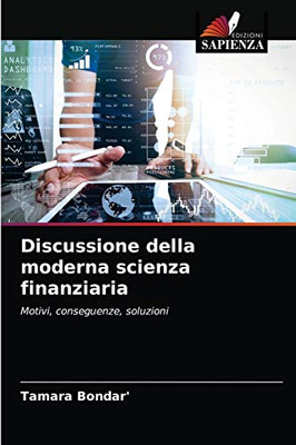 Discussione della moderna scienza finanziaria (Italian Edition)
