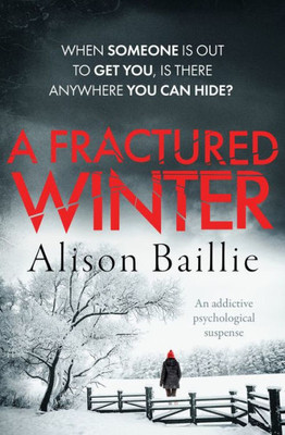 A Fractured Winter: an addictive psychological suspense