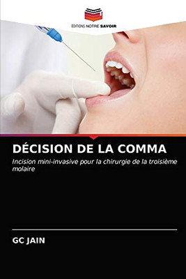 Décision de la Comma (French Edition)