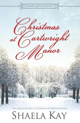 Christmas at Cartwright Manor (Seasons of Littleton)