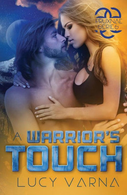 A Warrior's Touch (The Pruxnae: Earthside)