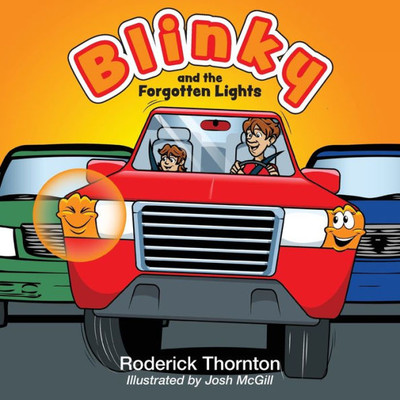 Blinky and the Forgotten Lights (Adventures of Blinky and Friends)