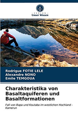 Charakteristika von Basaltaquiferen und Basaltformationen (German Edition)