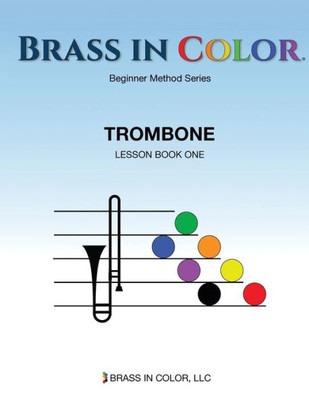 Brass in Color: Trombone Book 1
