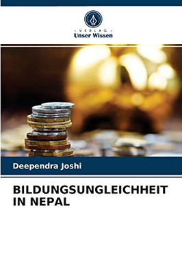 Bildungsungleichheit in Nepal (German Edition)