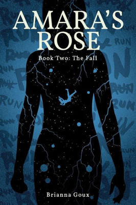 Amara's Rose, Book Two : The Fall