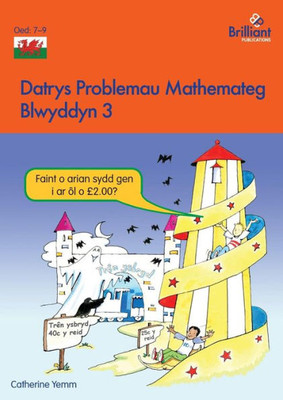 Datrys Problemau Mathemateg - Blwyddyn 3 (3) (Welsh Edition)