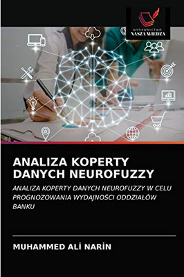 Analiza Koperty Danych Neurofuzzy (Polish Edition)