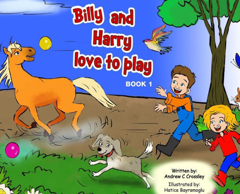 Billy and Harry Love to Play