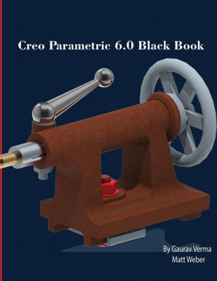 Creo Parametric 6.0 Black Book