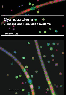 Cyanobacteria: Signaling and Regulation Systems