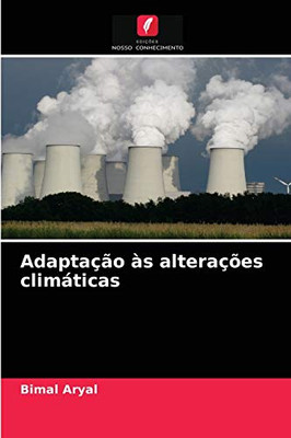 Adaptação às alterações climáticas (Portuguese Edition)