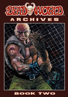 Deadworld Archives: Book Two